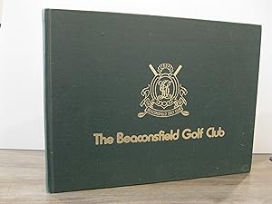 THE BEACONSFIELD GOLF CLUB SEVENTY-FIFTH ANNIVERSARY 1904 - 1979