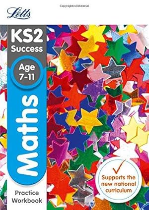 Immagine del venditore per KS2 Maths SATs Practice Workbook (Letts KS2 Revision Success) venduto da WeBuyBooks