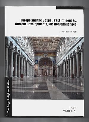 Seller image for Europe and the Gospel: Past Influences, Current Developments, Mission Challenges for sale by killarneybooks