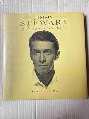 Image du vendeur pour Jimmy Stewart: A Wonderful Life mis en vente par Jake's Place Books