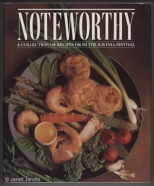 Noteworthy : A Collection of Recipes from the Ravinia Festival