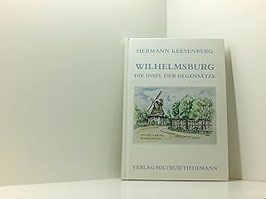 Bild des Verkufers fr Wilhelmsburg - Die Insel der Gegenstze zum Verkauf von Book Broker