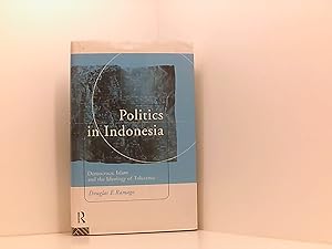 Immagine del venditore per Politics in Indonesia: Democracy, Islam and the Ideology of Tolerance (Politics in Asia) venduto da Book Broker