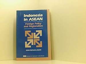 Immagine del venditore per Indonesia in ASEAN: Foreign Policy and Regionalism venduto da Book Broker