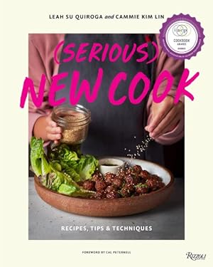 Seller image for Serious New Cook : Recipes, Tips & Techniques for sale by GreatBookPricesUK