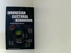 Bild des Verkufers fr Ananta, A: Indonesian Electoral Behaviour: A Statistical Perspective (Indonesia's Population) zum Verkauf von Book Broker