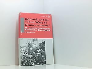 Immagine del venditore per Indonesia and the Third Wave of Democratization: The Indonesian Pro-democracy Movement in a Changing World (Democracy in Asia) venduto da Book Broker
