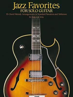 Imagen del vendedor de Jazz Favorites for Solo Guitar: Chord Melody Arrangements in Standard Notation and Tab (Paperback) a la venta por Grand Eagle Retail