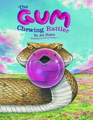 Seller image for Gum Chewing Rattler for sale by GreatBookPricesUK