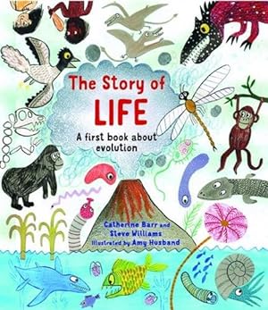 Seller image for Story of Life : A First Book About Evolution for sale by GreatBookPrices