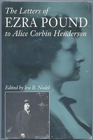 Seller image for The Letters of Ezra Pound to Alice Corbin Henderson for sale by Between the Covers-Rare Books, Inc. ABAA