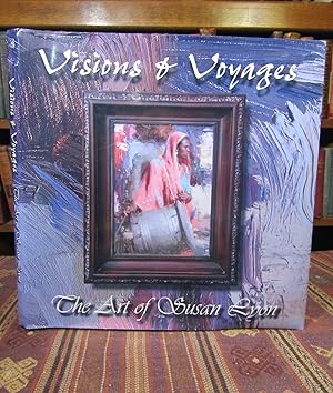 Visions and Voyages: The Art of Susan Lyon (SIGNED)
