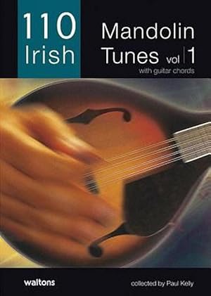 Imagen del vendedor de 110 Irish Mandolin Tunes, Volume 1: With Guitar Chords (Paperback) a la venta por Grand Eagle Retail