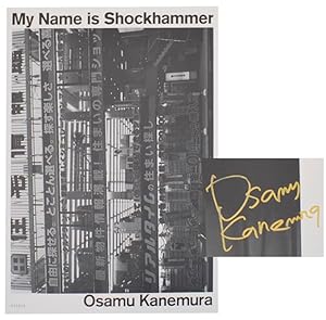 Seller image for My Name is Shockhammer (Signed Limited Edition) for sale by Jeff Hirsch Books, ABAA