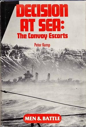 Image du vendeur pour Decision At Sea. The Convoy Escorts mis en vente par Adelaide Booksellers
