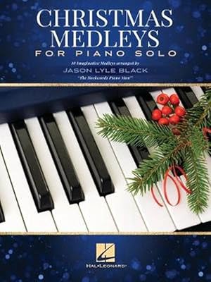 Seller image for Christmas Medleys for Piano Solo (Paperback) for sale by Grand Eagle Retail