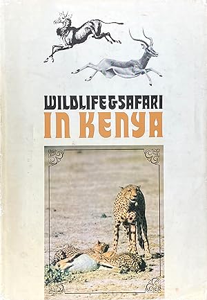 Seller image for Wildlife & safari in Kenya for sale by Acanthophyllum Books