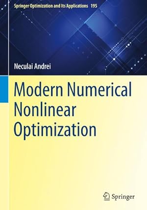Imagen del vendedor de Modern Numerical Nonlinear Optimization a la venta por AHA-BUCH GmbH