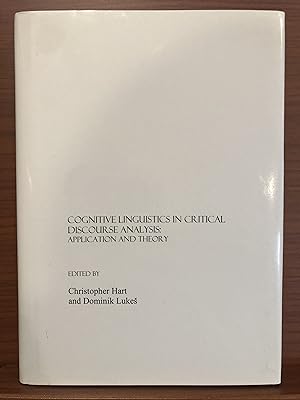 Imagen del vendedor de Cognitive Linguistics in Critical Discourse Analysis: Application and Theory a la venta por Rosario Beach Rare Books