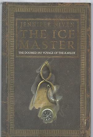 The Ice master - the doomed voyage of the Karluk