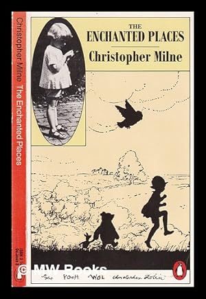 Seller image for The enchanted places / Christopher Milne for sale by MW Books