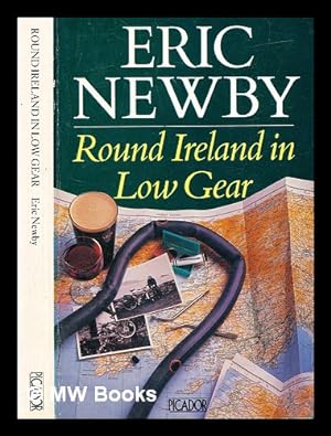 Imagen del vendedor de Round Ireland in low gear / Eric Newby a la venta por MW Books