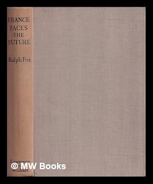 Seller image for France faces the future for sale by MW Books
