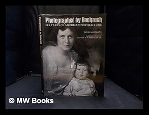 Seller image for Photographed by Bachrach : 125 years of American portraiture for sale by MW Books