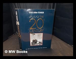 Seller image for The Times atlas of the 20th century / edited by Richard Overy for sale by MW Books