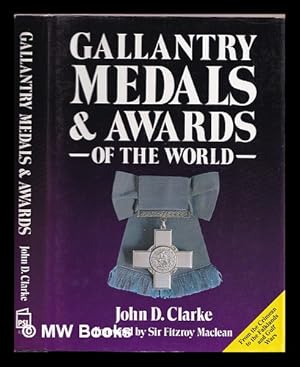 Seller image for Gallantry medals & awards of the world for sale by MW Books