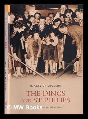 Seller image for The Dings and St. Philips for sale by MW Books
