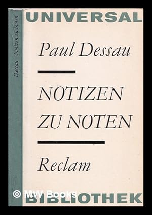 Immagine del venditore per Notizen zu Noten / Paul Dessau venduto da MW Books