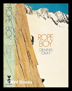 Bild des Verk�ufers f�r Rope boy / by Dennis Gray zum Verkauf von MW Books