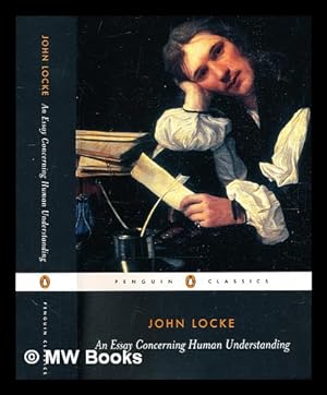 Imagen del vendedor de An essay concerning human understanding / John Locke ; edited with an introduction and notes by Roger Woolhouse a la venta por MW Books