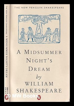 Seller image for A midsummer night's dream / William Shakespeare ; edited by Stanley Wells for sale by MW Books