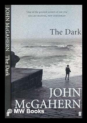 Imagen del vendedor de The dark / John McGahern a la venta por MW Books
