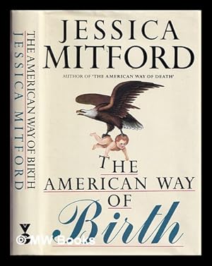 Seller image for The American way of birth for sale by MW Books