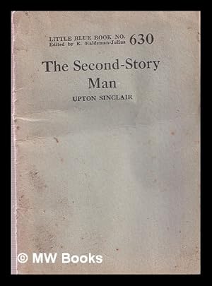 Bild des Verkufers fr The second-story man / Upton Sinclair zum Verkauf von MW Books