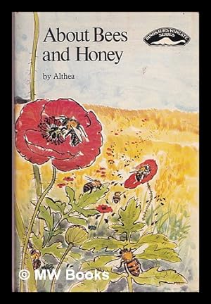 Immagine del venditore per About bees and honey venduto da MW Books