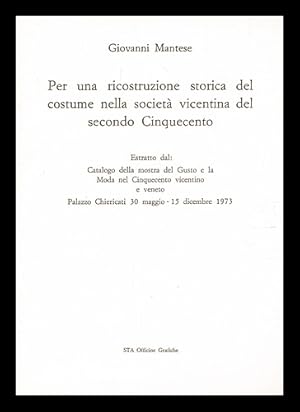 Immagine del venditore per Per una ricostruzione storica del costume nella societ� vicentina del secondo Cinquecento venduto da MW Books