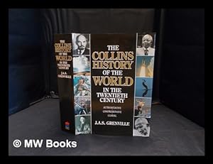 Image du vendeur pour The Collins history of the world in the twentieth century mis en vente par MW Books