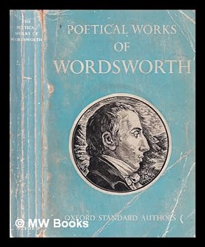Seller image for The poetical works of Wordsworth / with introductions and notes, edited by Thomas Hutchinson for sale by MW Books