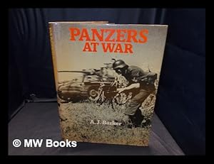 Seller image for Panzers at war / [by] A.J. Barker for sale by MW Books