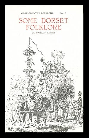 Seller image for Some Dorset folklore / by William Barnes for sale by MW Books