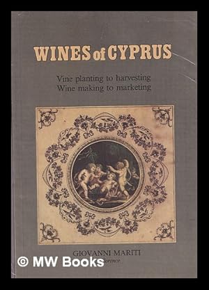 Bild des Verkufers fr Wines of Cyprus : a study zum Verkauf von MW Books