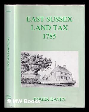 Bild des Verkufers fr East Sussex Land Tax,1785 : vol. 77 zum Verkauf von MW Books