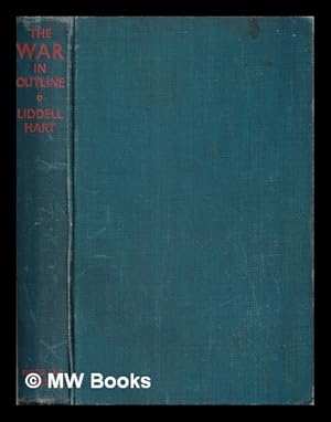 Seller image for The war in outline, 1914-1918 for sale by MW Books