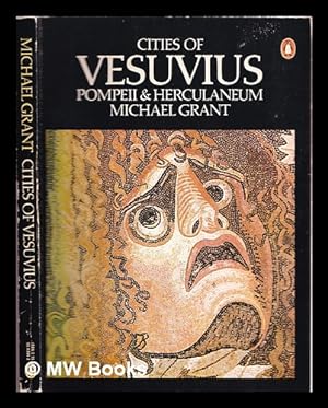 Immagine del venditore per Cities of Vesuvius : Pompeii and Herculaneum venduto da MW Books