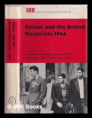 Seller image for Colour and the British electorate 1964 : six case studies for sale by MW Books