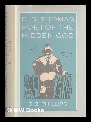 Seller image for R.S. Thomas : poet of the hidden God : meaning and mediation in the poetry of R.S. Thomas for sale by MW Books
